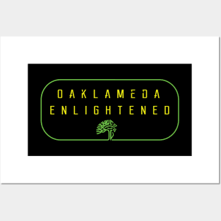 Oaklameda Enlightened Posters and Art